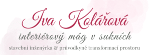 Iva Kolářová - interiérový mág v sukních & stavební inženýrka 